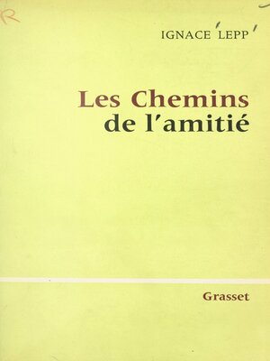 cover image of Les chemins de l'amitié